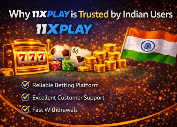 Why 11xPlay is Trusted by Indian Bettors